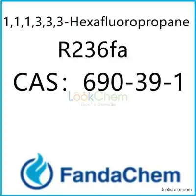 1,1,1,3,3,3-Hexafluoropropane(HFC-236fa;R 236fa),cas690-39-1 from fandachem