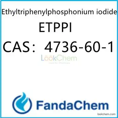 Ethyltriphenylphosphonium iodide;ETPPI CAS：4736-60-1 from fandachem