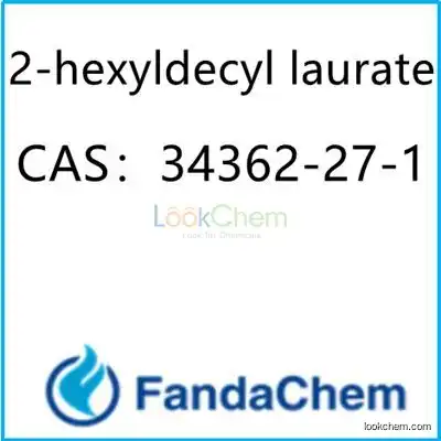 2-hexyldecyl laurate CAS：34362-27-1 from fandachem