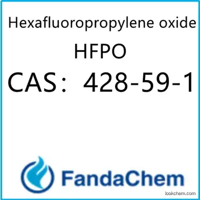 Hexafluoropropylene oxide CAS：428-59-1 from fandachem