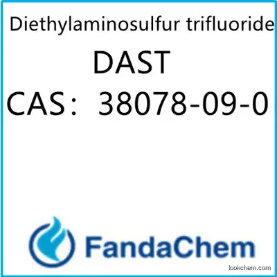 Diethylaminosulfur trifluoride;DAST  CAS：38078-09-0 from fandachem