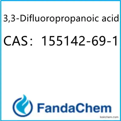 3,3-Difluoropropanoic acid  CAS：155142-69-1 from fandachem