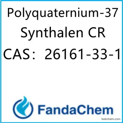 Polyquaternium-37;Synthalen CR CAS No.26161-33-1  from fandachem
