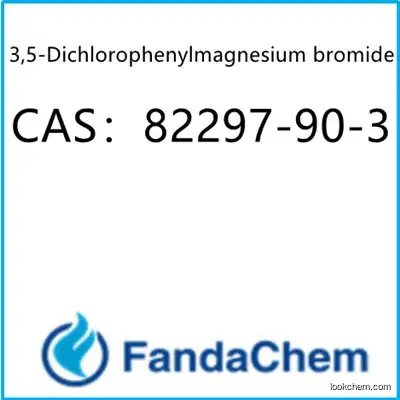 3,5-Dichlorophenylmagnesium bromide CAS：82297-90-3 from fandachem