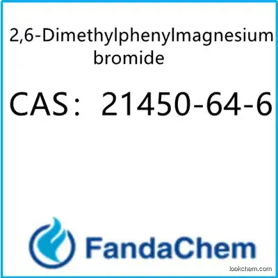 2,6-Dimethylphenylmagnesium bromide CAS：21450-64-6 from fandachem
