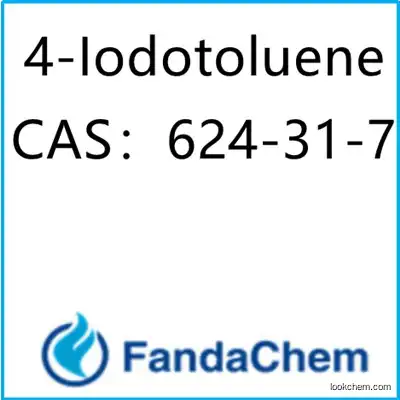 4-Iodotoluene  CAS：624-31-7 from Fandachem