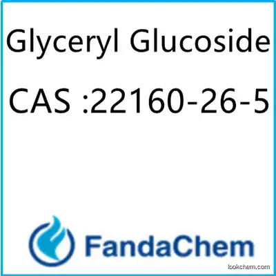 Glyceryl Glucoside (2-O-α-D-Glucosylglycerol) CAS No.22160-26-5 from FandaChem