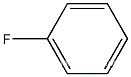 FluorobenzeneCAS NO.: 462-06-6