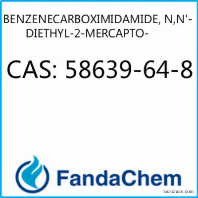 BENZENECARBOXIMIDAMIDE, N,N'-DIETHYL-2-MERCAPTO- CAS：58639-64-8 from Fandachem