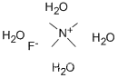 TETRAMETHYLAMMONIUM FLUORIDE TETRAHYDRATE CAS NO.: 17787-40-5