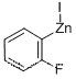 2-FLUOROPHENYLZINC IODIDECAS NO.: 186000-41-9