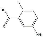 5-Amino-2-fluorobenzioc acidCAS NO.:56741-33-4