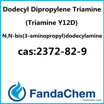 Dodecyl Dipropylene Triamine (Triamine Y12D),cas:2372-82-9 from FandaChem(2372-82-9)