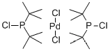 DICHLOROBIS(CHLORODI-TERT-BUTYLPHOSPHINE) PALLADIUM (II)