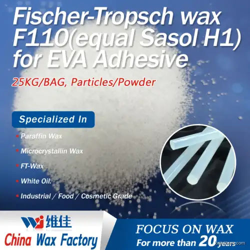 Fischer-Tropsch wax F110(equal Sasol H1) for EVA Adhesive(8002-74-2)