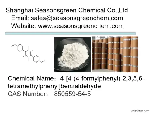 lower price High quality 4-[4-(4-formylphenyl)-2,3,5,6-tetramethylphenyl]benzaldehyde